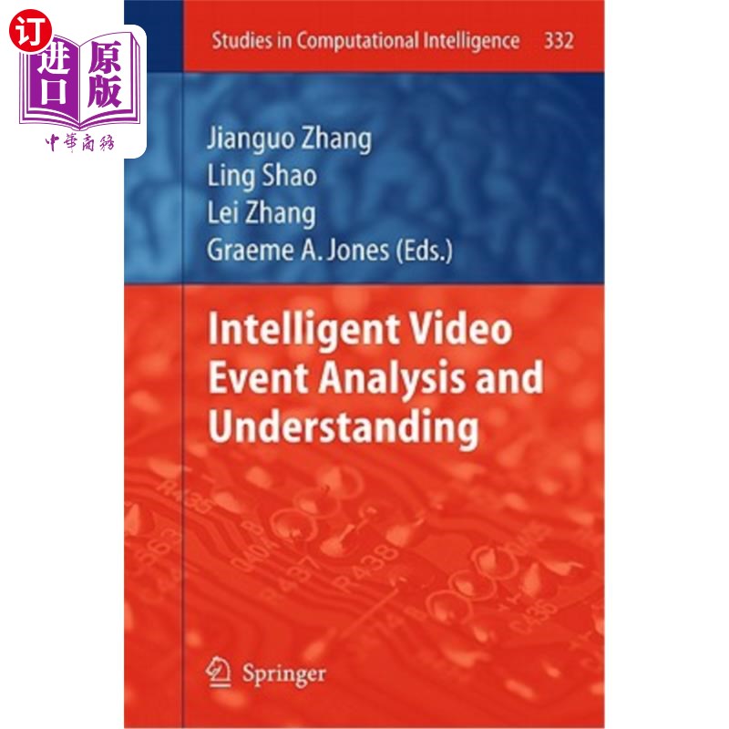 海外直订Intelligent Video Event Analysis and Understanding 智能视频事件分析与理解