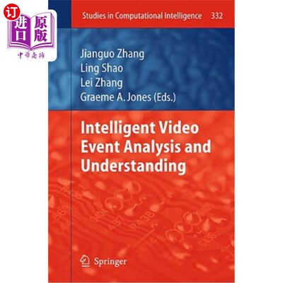 海外直订Intelligent Video Event Analysis and Understanding 智能视频事件分析与理解