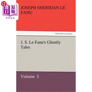 Fanu 鬼故事 勒法努 Tales 海外直订J. Ghostly