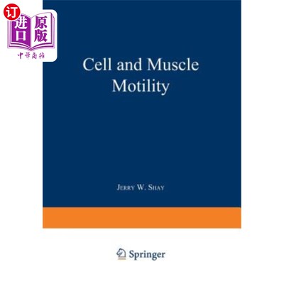 海外直订医药图书Cell and Muscle Motility: Volume 6 细胞和肌肉运动：第6卷