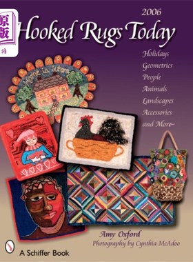 海外直订Hooked Rugs Today: Holidays, Geometrics, Pele, A... 今天的钩形地毯:假日、几何、贝利、动物、风景、配饰等等
