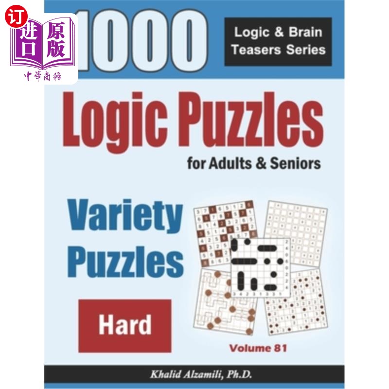 海外直订Logic Puzzles For Adults & Seniors: 1000 Hard Variety Puzzles 成人和老年人的逻辑谜题:1000个困难的多样性谜题