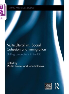 海外直订Multiculturalism, Social Cohesion and Immigration 多元文化、社会凝聚力与移民