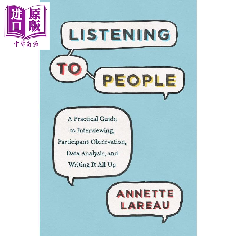 芝加哥写作编辑和出版指南系列 倾听他人 采访参与观察数据分析写作实用指南Listening to People Chicago Guides【中商原版?