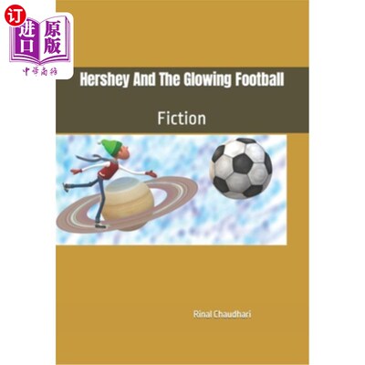 海外直订Hershey And The Glowing Football 好时和发光的足球