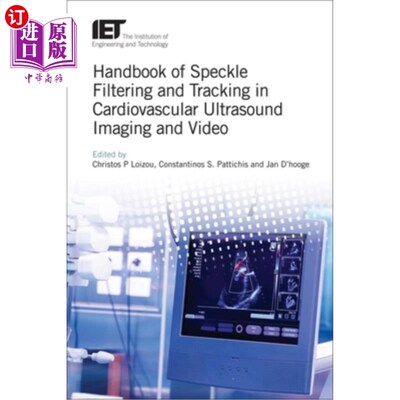 海外直订医药图书Handbook of Speckle Filtering and Tracking in Cardiovascular Ultrasound Imaging  心血管超声成像和视
