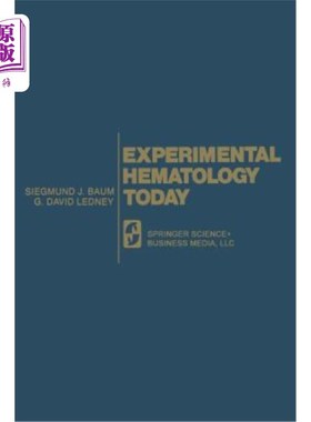 海外直订医药图书Experimental Hematology Today 今天的实验血液学