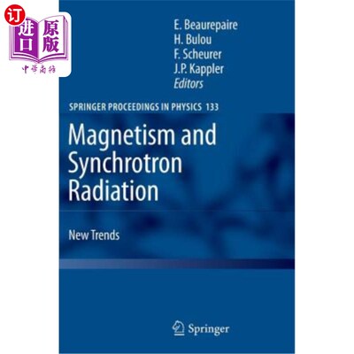 海外直订Magnetism and Synchrotron Radiation: New Trends 磁学与同步辐射：新趋势