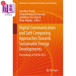 海外直订Digital Communication and Soft Computing Approaches Towards Sustainable Energy D 面向可持续能源发展的数字通
