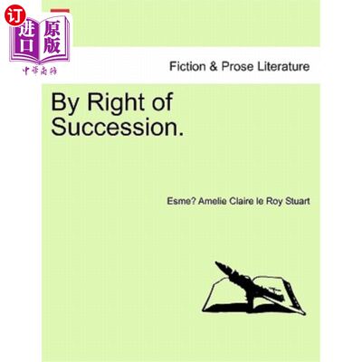 海外直订By Right of Succession. 通过继承权。