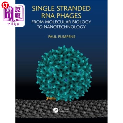 海外直订Single-Stranded RNA Phages: From Molecular Biology to Nanotechnology 单链RNA噬菌体:从分子生物学到纳米技术