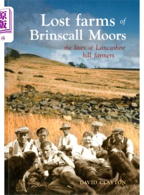 海外直订Lost Farms of Brinscall Moors 布林斯基摩尔失落的农场