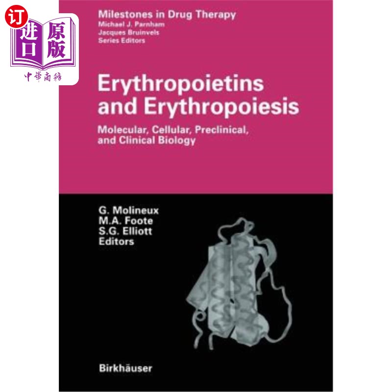 海外直订医药图书Erythropoietins and Erythropoiesis: Molecular, Cellular, Preclinical, and Clinic 促红细胞生成素与红