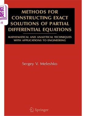 海外直订Methods for Constructing Exact Solutions of Partial Differential Equations: Math 偏微分方程精确解的构造方法