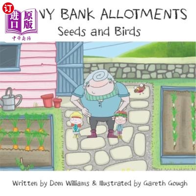 海外直订Sunny Bank Allotments: Seeds and Birds 阳光银行拨款：种子和鸟类