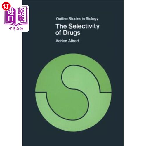 海外直订医药图书The Selectivity of Drugs 药物的选择性