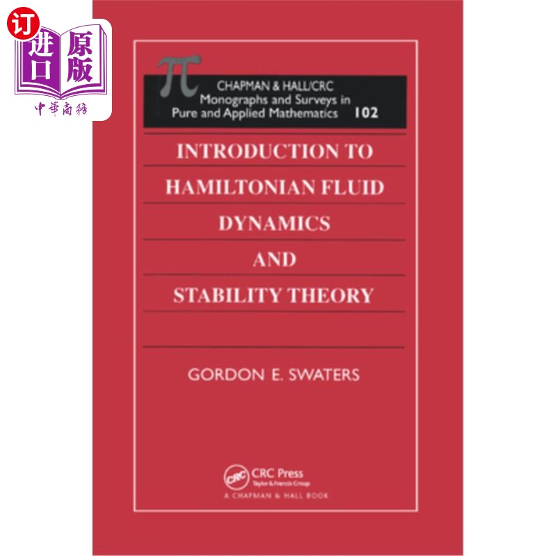 海外直订Introduction to Hamiltonian Fluid Dynamics and Stability Theory 哈密顿流体动力学和稳定性理论简介