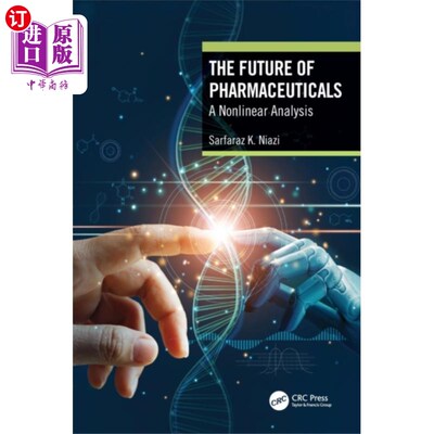 海外直订医药图书Future of Pharmaceuticals 制药的未来