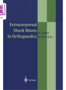 海外直订医药图书Extracorporeal Shock Waves in Orthopaedics 骨科中的体外冲击波