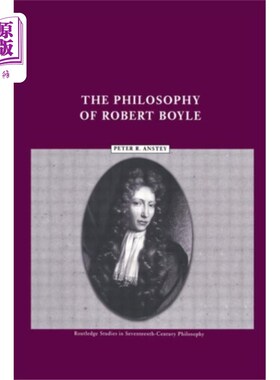 海外直订Philosophy of Robert Boyle 罗伯特·波义耳哲学