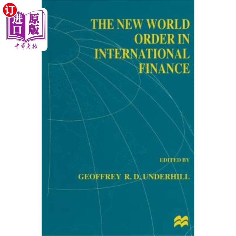 海外直订The New World Order in International Finance 国际金融的新世界秩序