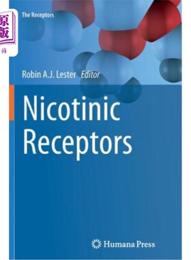 海外直订医药图书Nicotinic Receptors 烟碱受体