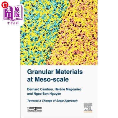 海外直订Granular Materials at Meso-Scale: Towards a Change of Scale Approach 中尺度颗粒材料的尺度变化研究