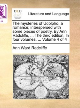 海外直订The Mysteries of Udolpho, a Romance; Interspersed with Some Pieces of Poetry. by 浪漫小说《乌道尔福的秘密》