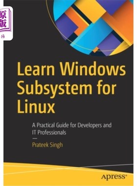 海外直订Learn Windows Subsystem for Linux: A Practical Guide for Developers and It Profe 了解Windows