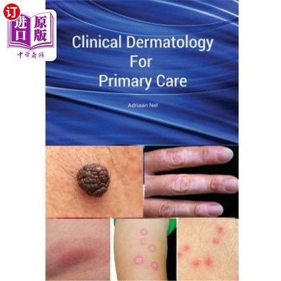 海外直订医药图书Clinical Dermatology for Primary Care 初级护理的临床皮肤病学