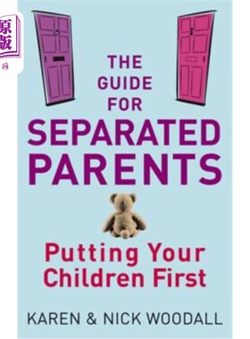 海外直订The Guide for Separated Parents: Putting Children First 离异父母指南:把孩子放在第一位