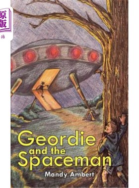 海外直订Geordie and the Spaceman 乔迪和太空人