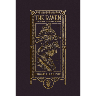 乌鸦及其他精选作品 哥特编年史系列 英文原版 The Raven and Other Selected Works Edgar Allan Poe【中商原版】