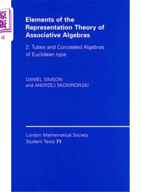 海外直订Elements of the Representation Theory of Associative Algebras: Volume 2, Tubes a 结合代数表示理论的元素：第