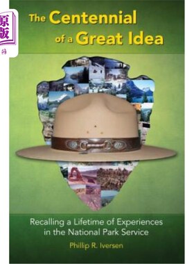 海外直订The Centennial of a Great Idea: Recalling a Lifetime of Experiences in the Natio 一个伟大想法的百年纪念：回