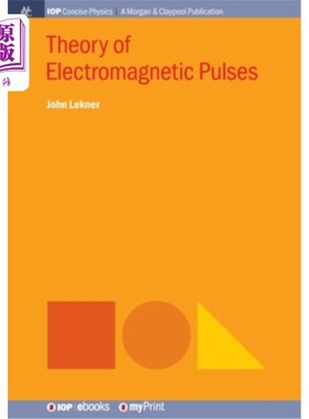 海外直订Theory of Electromagnetic Pulses
