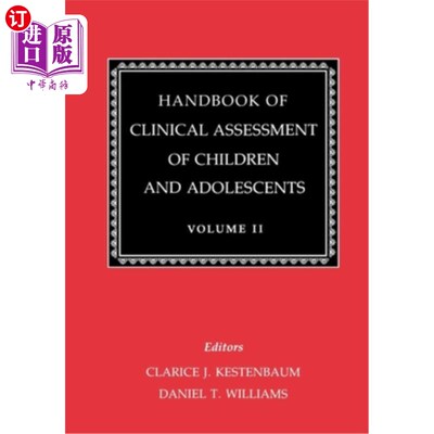 海外直订医药图书Handbook of Clinical Assessment of Children and Adolescents (Vol. 2) 儿童和青少年临床评估手册（第2