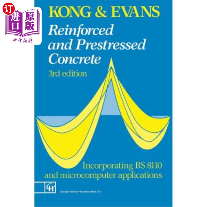 海外直订Reinforced and Prestressed Concrete 钢筋和预应力混凝土