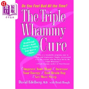海外直订医药图书The Triple Whammy Cure: The Breakthrough Women's Health Program for Feeling Good 三重打击疗法:突破