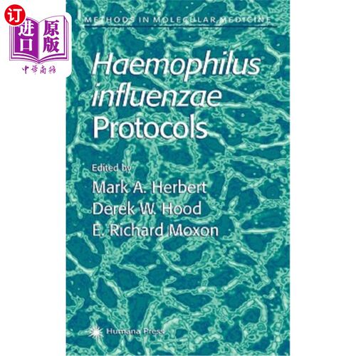 海外直订医药图书Haemophilus Influenzae Protocols 流感嗜血杆菌方案
