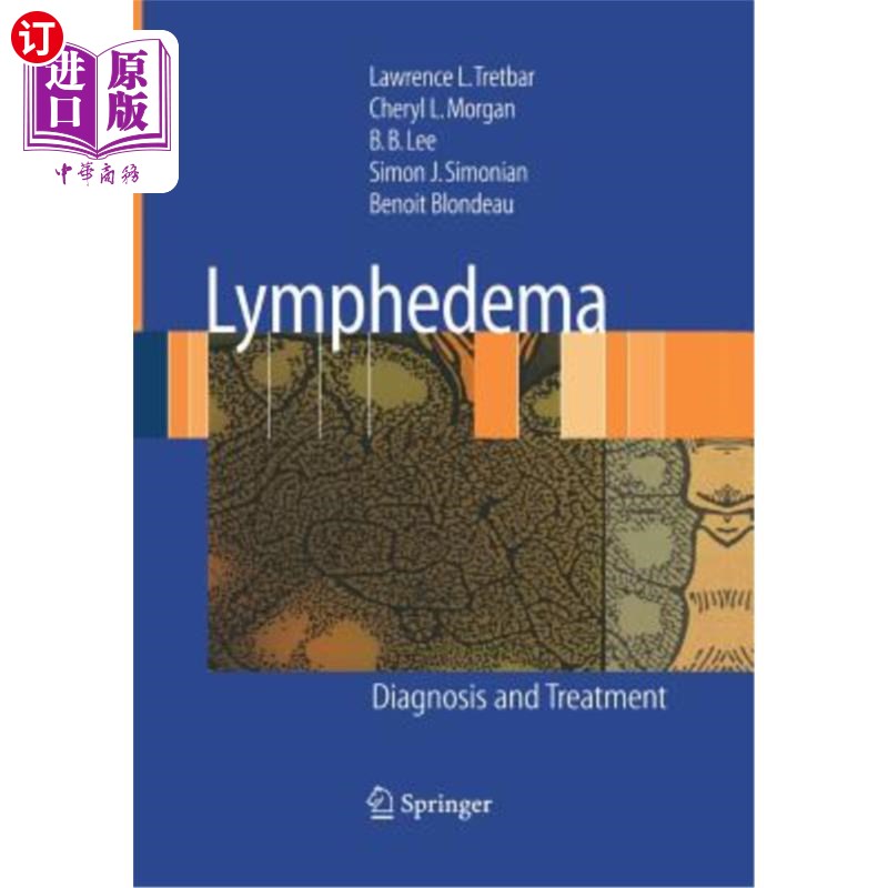 海外直订医药图书Lymphedema: Diagnosis and Treatment 淋巴水肿的诊断与治疗