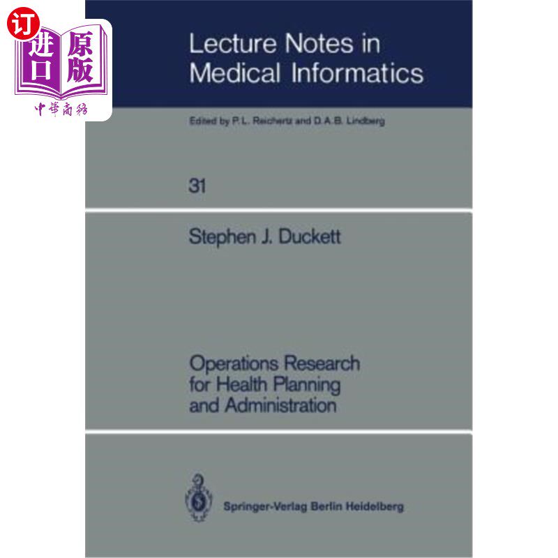 海外直订医药图书Operations Research for Health Planning and Administration 卫生规划与管理运筹学