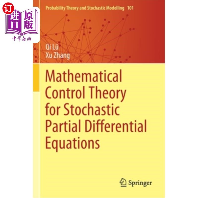 海外直订Mathematical Control Theory for Stochastic Partial Differential Equations 随机偏微分方程的数学控制理论