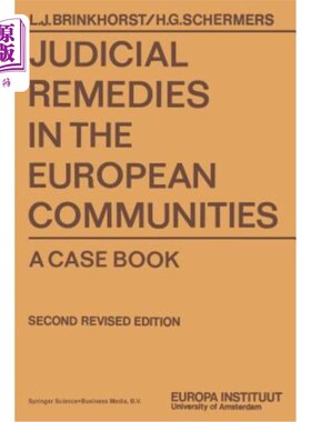 海外直订Judicial Remedies in the European Communities: A Case Book 欧洲共同体的司法救济:个案书