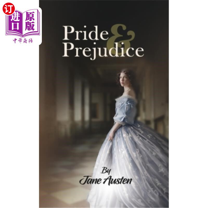 海外直订Pride & Prejudice: A Classic Tale of Regancy on feminism, romance and the elizab 简·奥斯顿的《傲慢与偏见:一