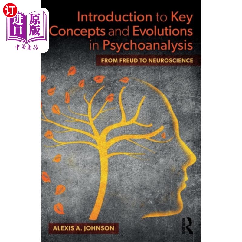 海外直订Introduction to Key Concepts and Evolutions in P... 精神分析的关键概念和进化导论