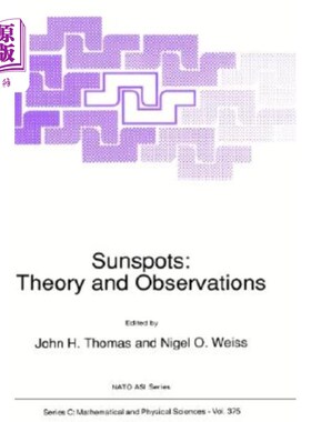 海外直订Sunspots: Theory and Observations 太阳黑子:理论与观测