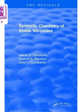 海外直订Synthetic Chemistry of Stable Nitroxides 稳定氮氧化物的合成化学