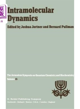 海外直订Intramolecular Dynamics: Proceedings of the Fifteenth Jerusalem Symposium on Qua