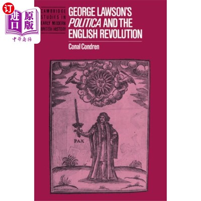 海外直订George Lawson's 'Politica' and the English Revol... 乔治·劳森的《政治》和英国革命